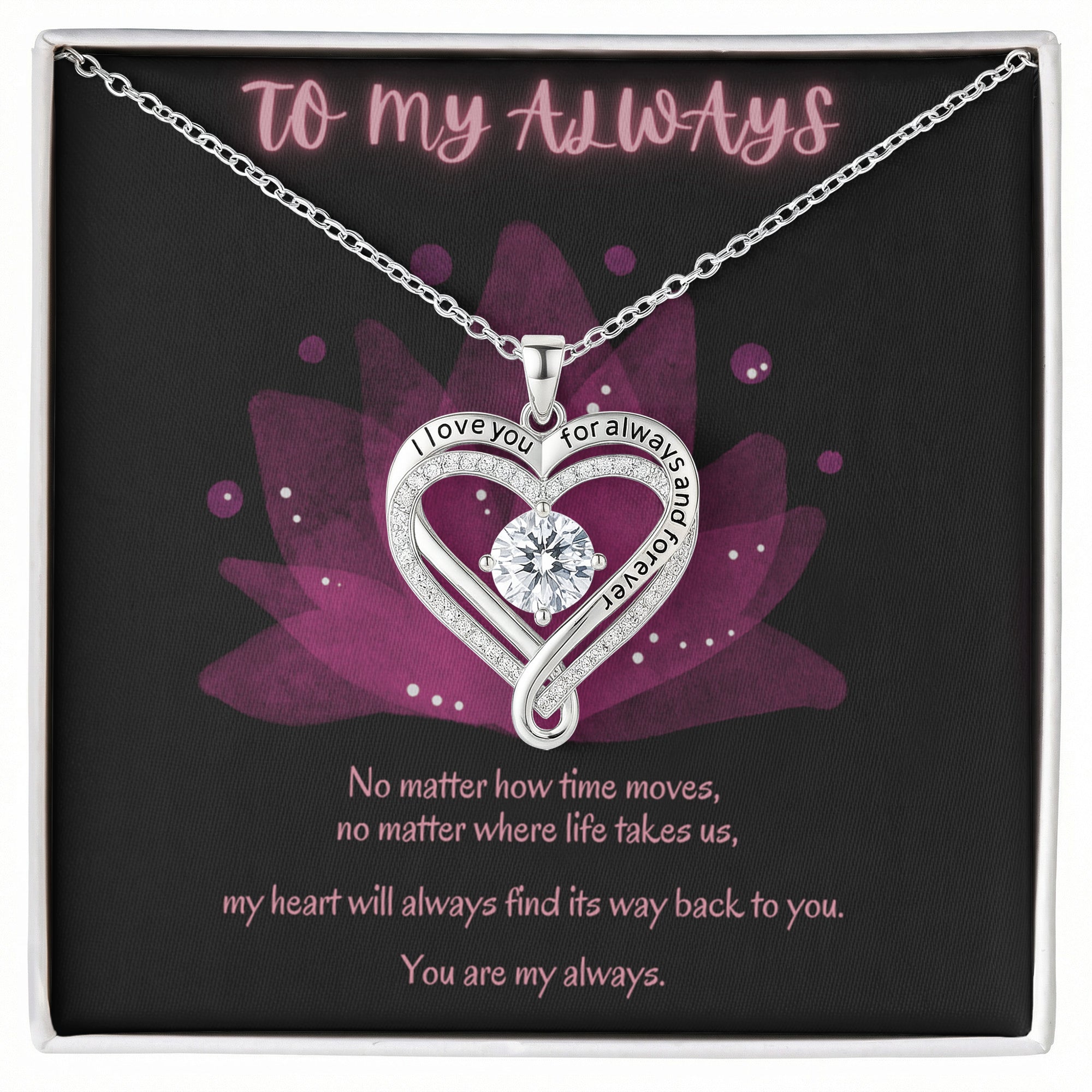 To My Always Necklace – Romantic Gift for Her – Emotional Jewelry with Message Card