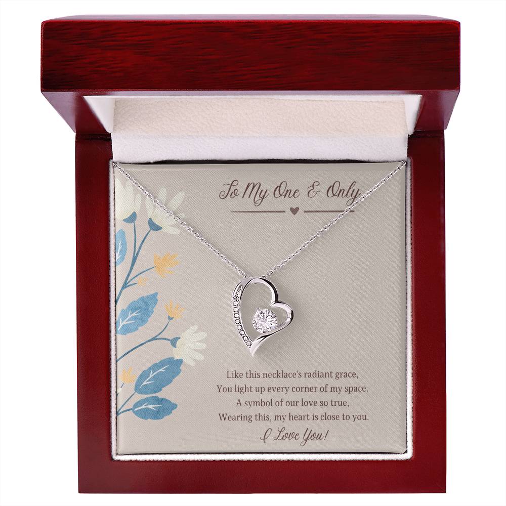 To My One and Only  Forever Love Necklace