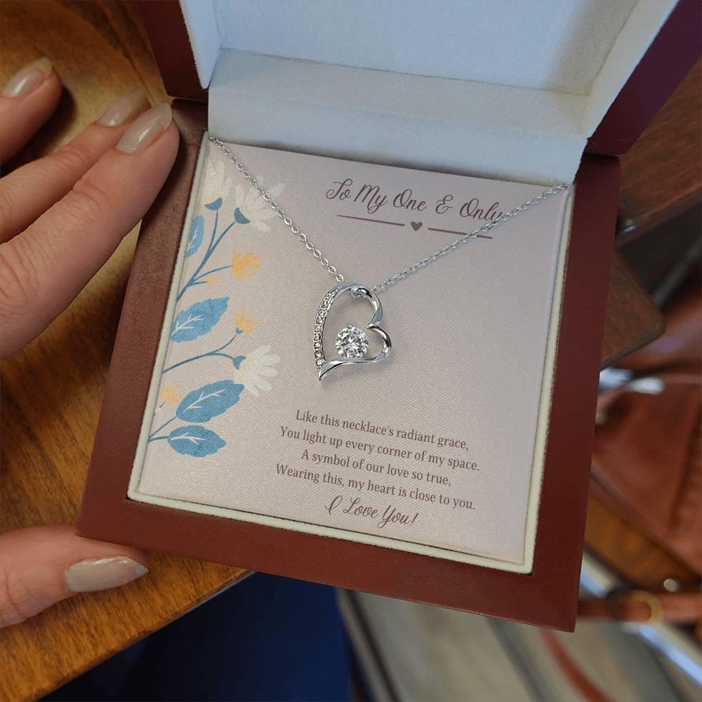To My One and Only  Forever Love Necklace