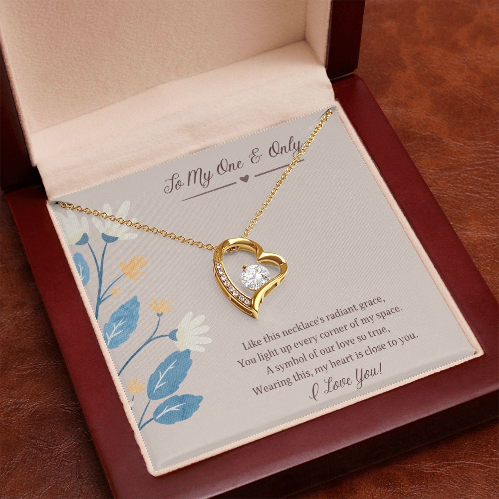 To My One and Only  Forever Love Necklace