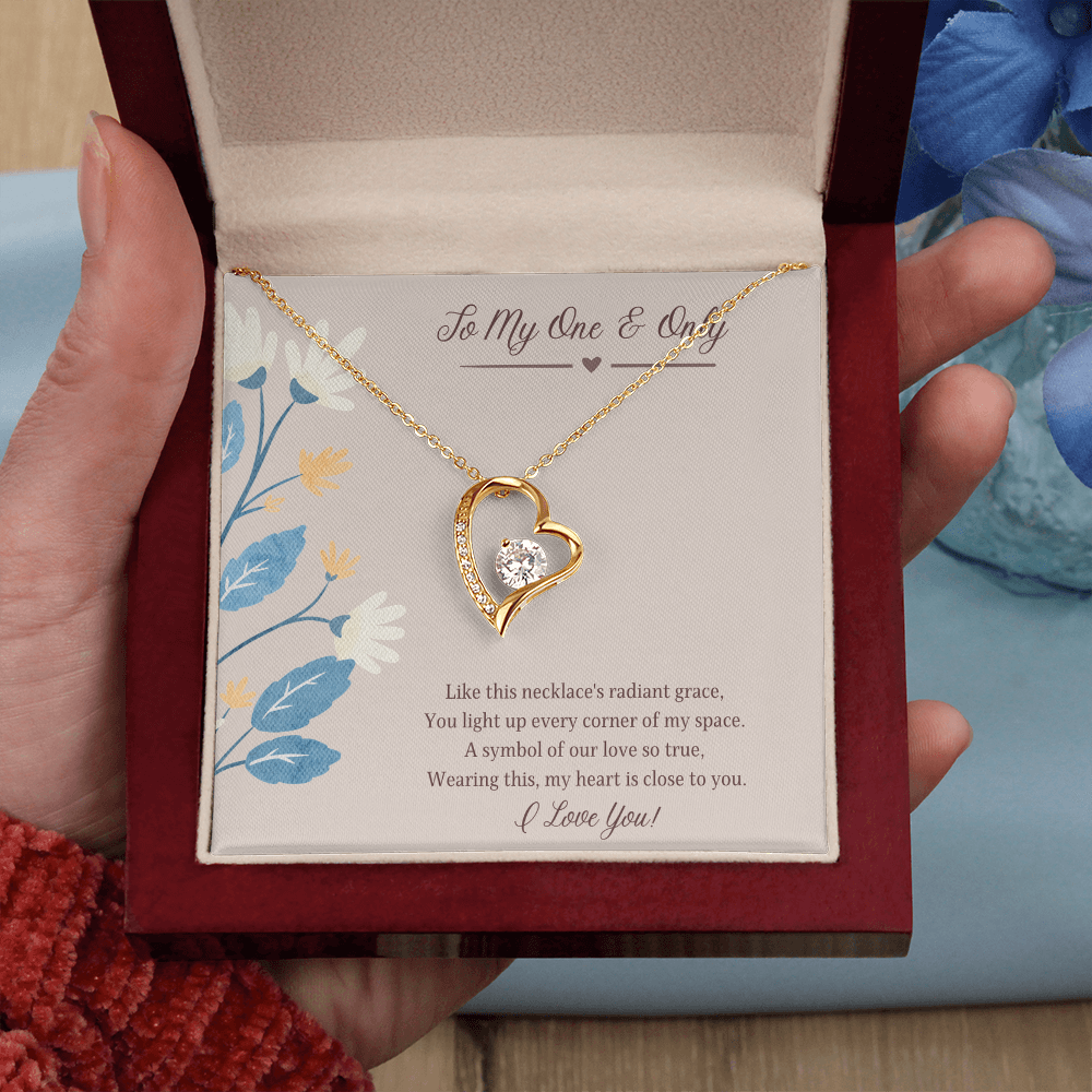 To My One and Only  Forever Love Necklace