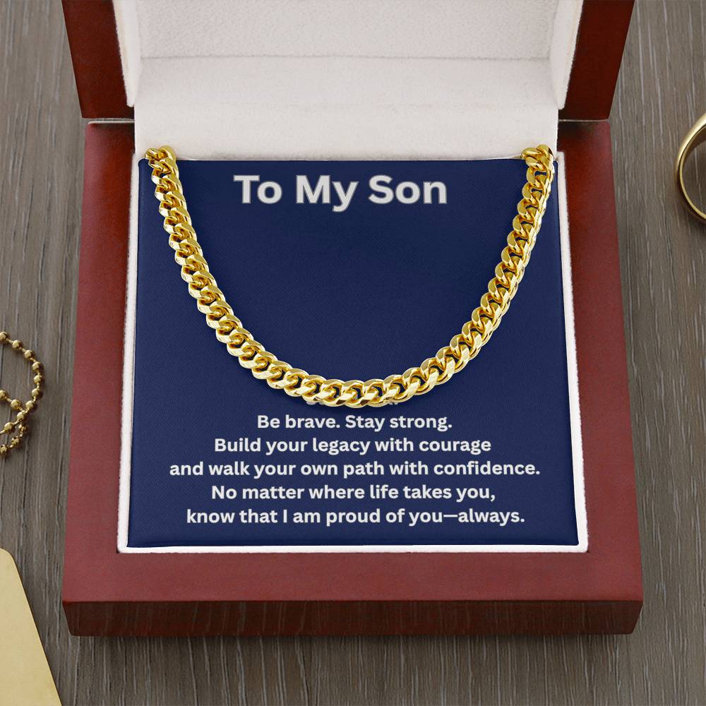 To My Son Cuban Chain Necklace – Inspirational Gift for Son – Meaningful Gift from Mom or Dad