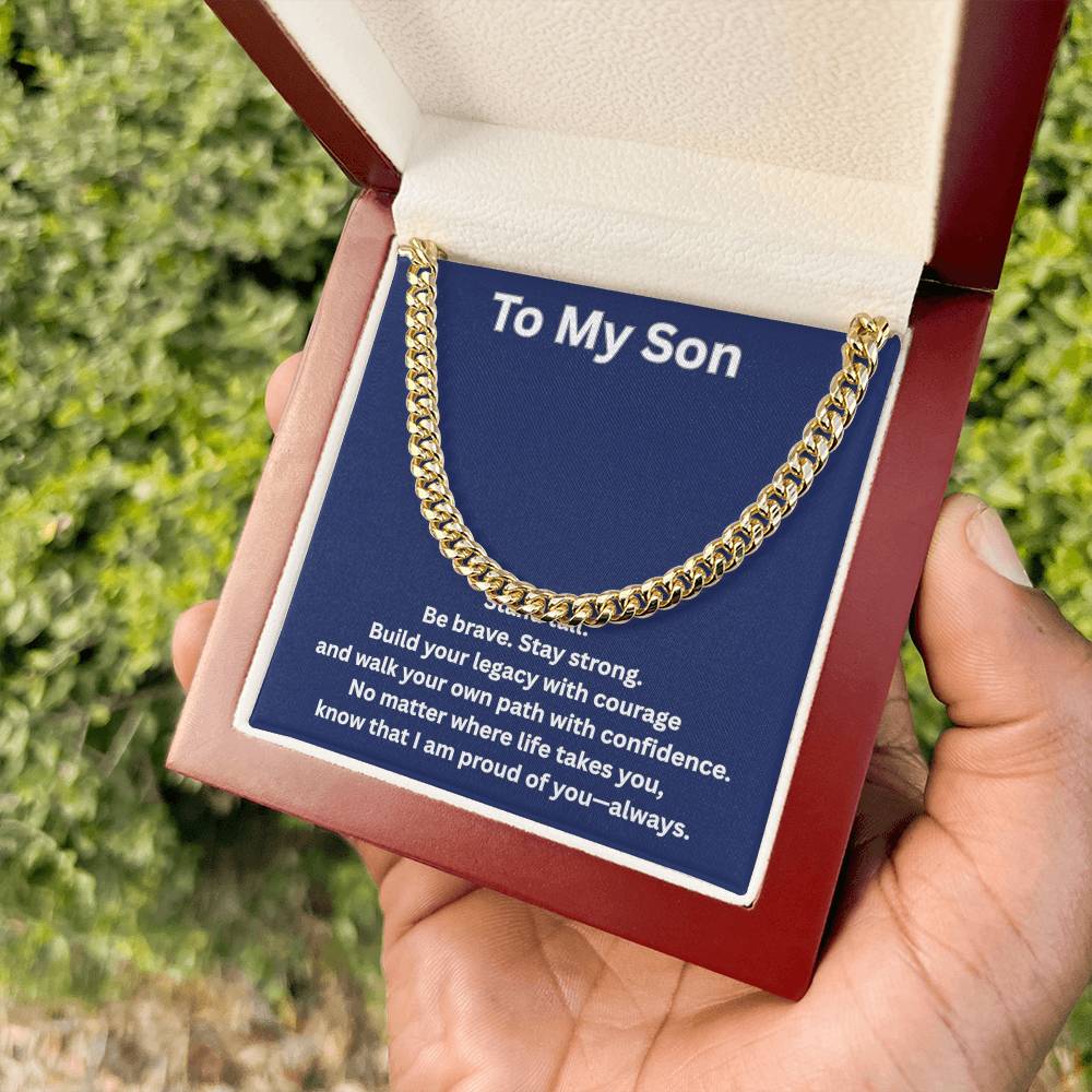 To My Son Cuban Chain Necklace – Inspirational Gift for Son – Meaningful Gift from Mom or Dad