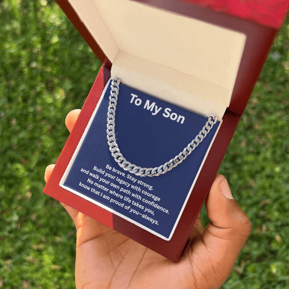 To My Son Cuban Chain Necklace – Inspirational Gift for Son – Meaningful Gift from Mom or Dad