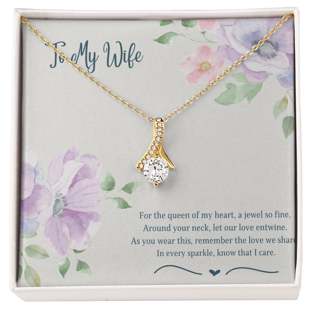 To My Wife Queen Of My Heart Alluring Beauty Necklace