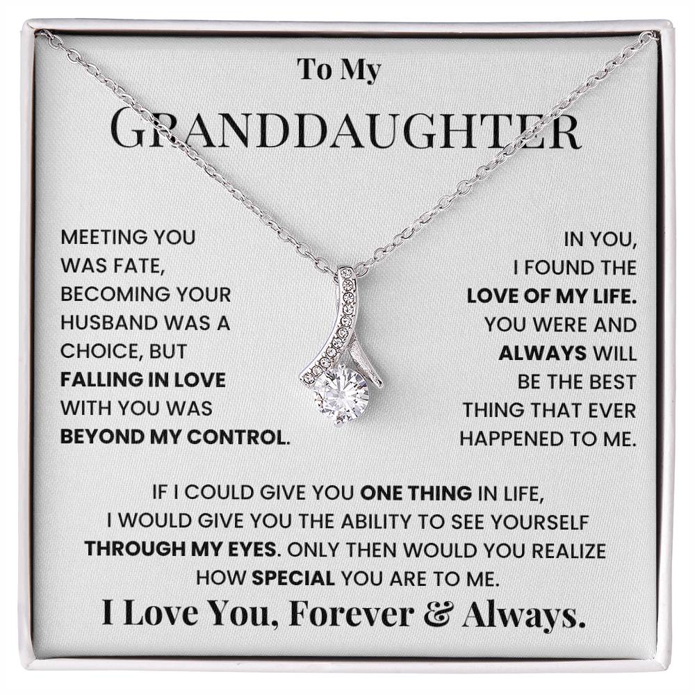 To My Granddaughter, I Love You, Forever & Always