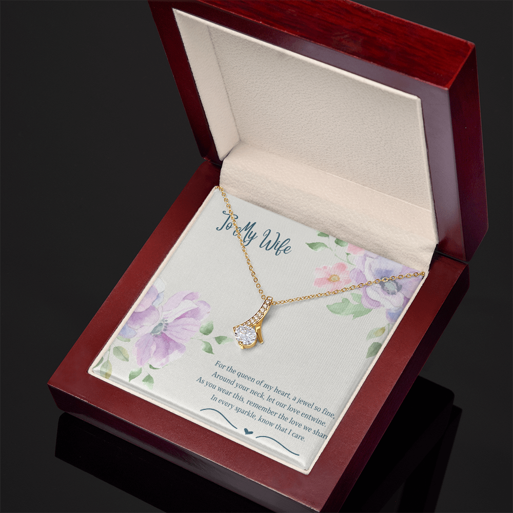 To My Wife Queen Of My Heart Alluring Beauty Necklace