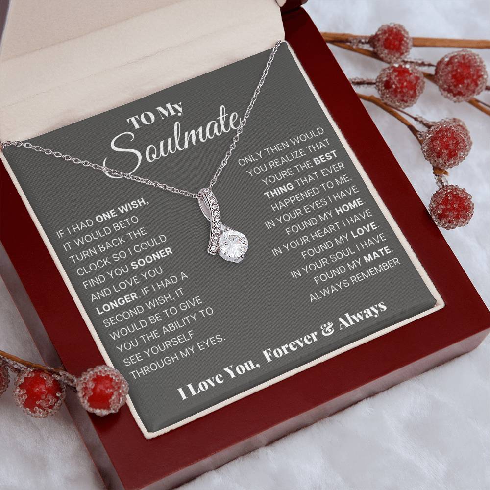 To My Soulmate, In Your Eyes I Have Found My Home