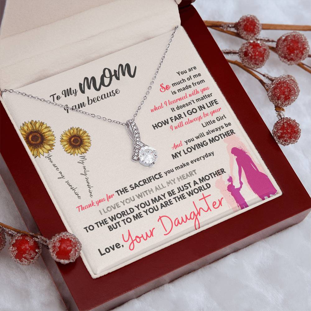 To My Mom, Thank You For Everything