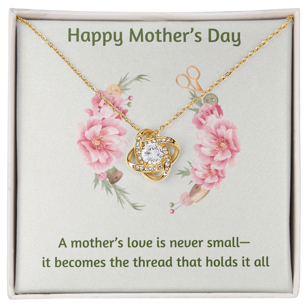 Happy Mother's Day Love Knot Necklace Love is Never Small