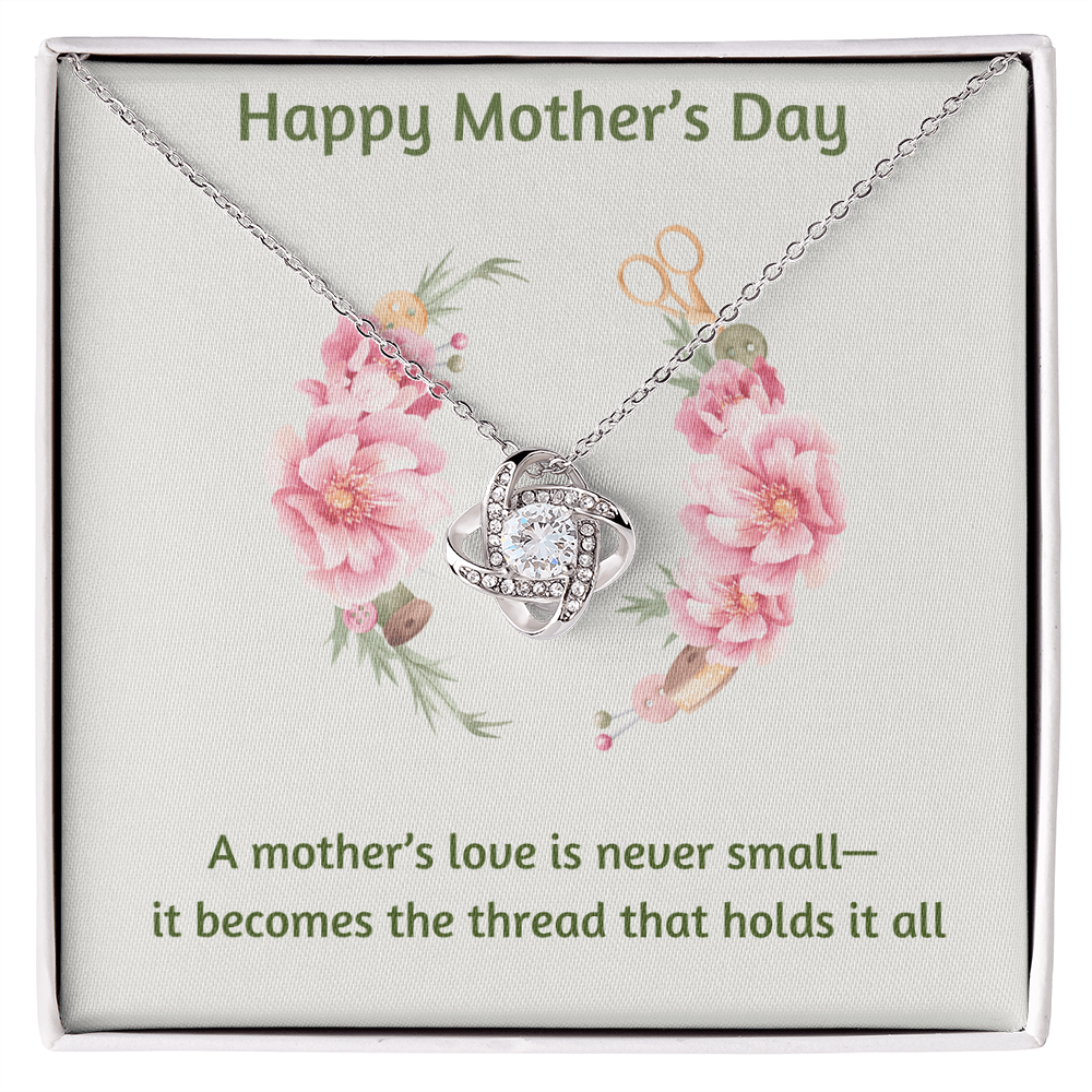 Happy Mother's Day Love Knot Necklace Love is Never Small