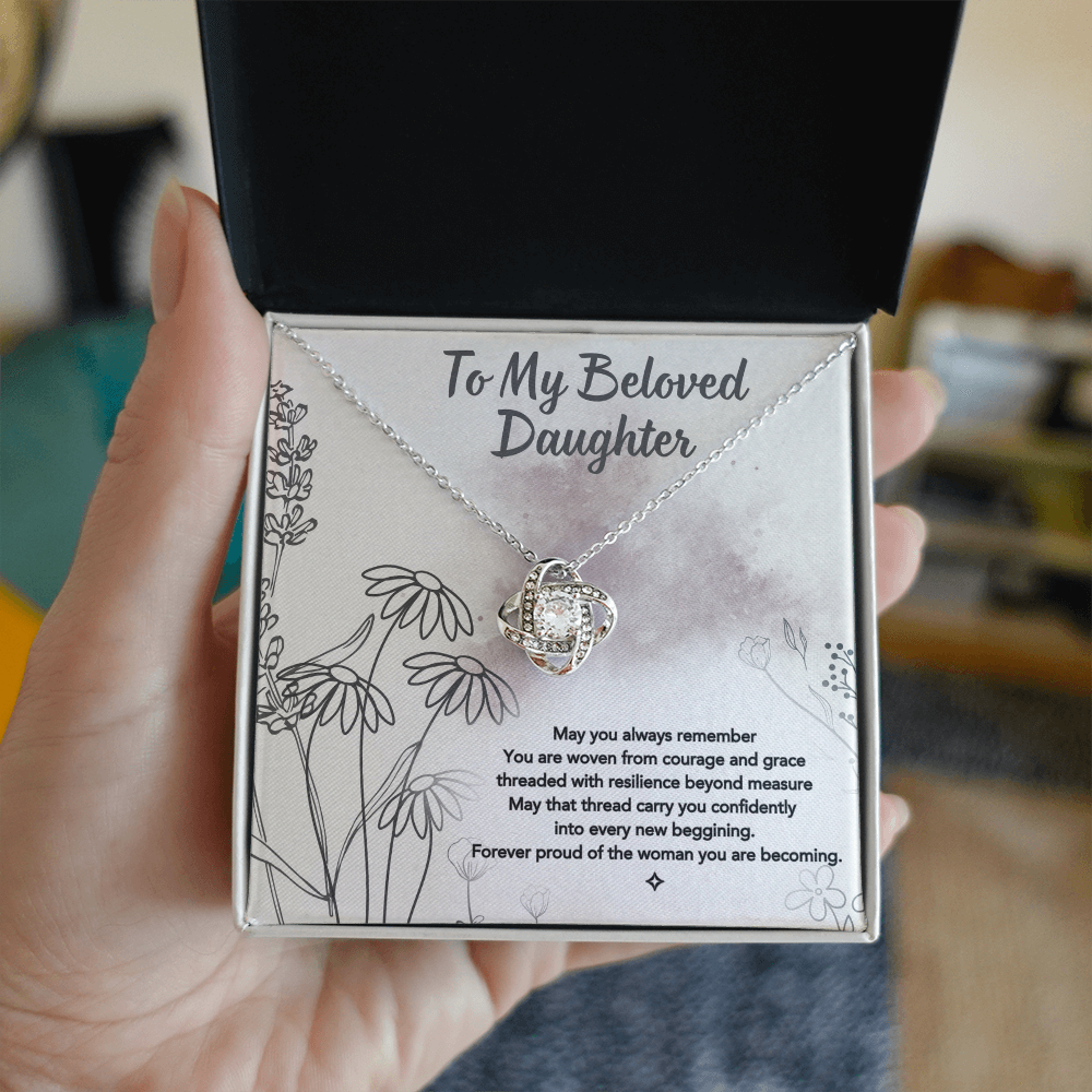 To My Beloved Daughter — A Light That Never Fades | Love Knot Necklace Gift From Mom or Dad