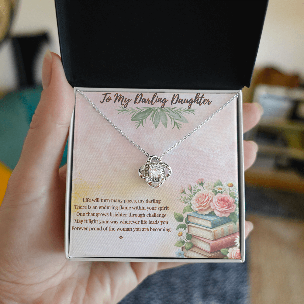 To My Darling Daughter — For Every Chapter of Your Life | Love Knot Necklace  From Mom or Dad