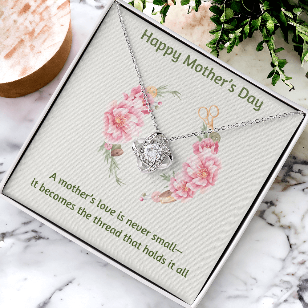 Happy Mother's Day Love Knot Necklace Love is Never Small