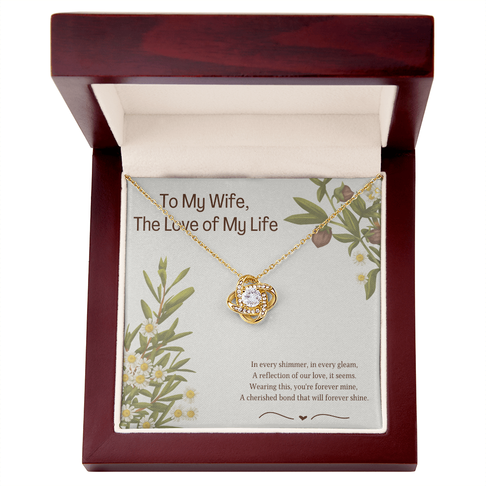 To My Wife Love of My Life Love Knot Necklace