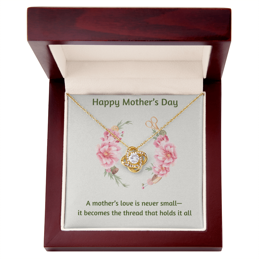 Happy Mother's Day Love Knot Necklace Love is Never Small