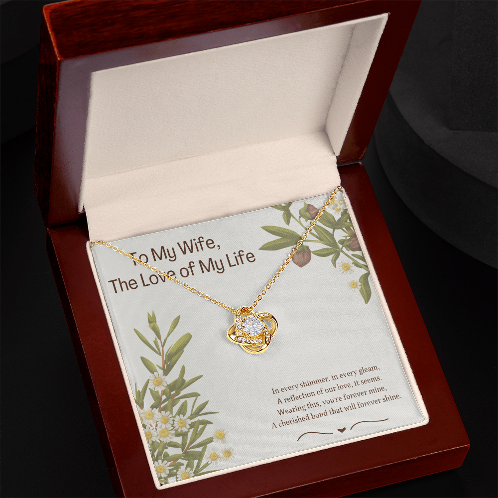 To My Wife Love of My Life Love Knot Necklace