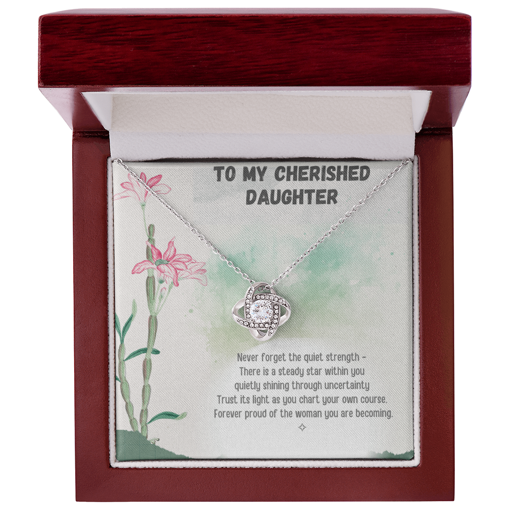 To My Cherished Daughter — Rooted in Strength, Blooming with Grace | Love Knot Necklace From Mom or Dad