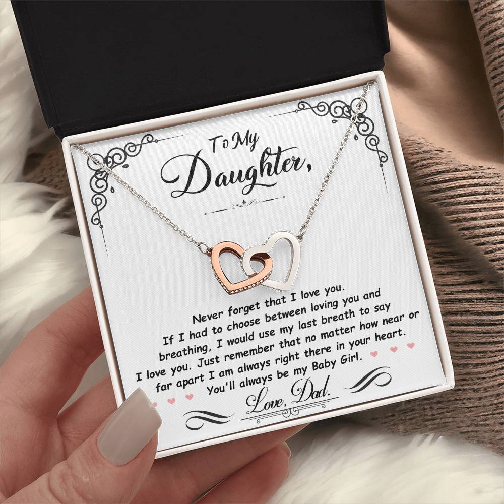 To My Daughter, I'm Always Right Here In Your Heart