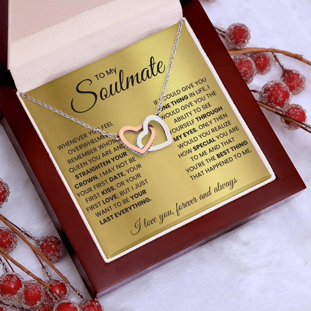 To My Soulmate, Remember Whose Queen You Are And Straighten Your Crown