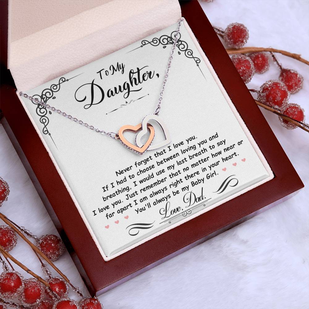 To My Daughter, I'm Always Right Here In Your Heart