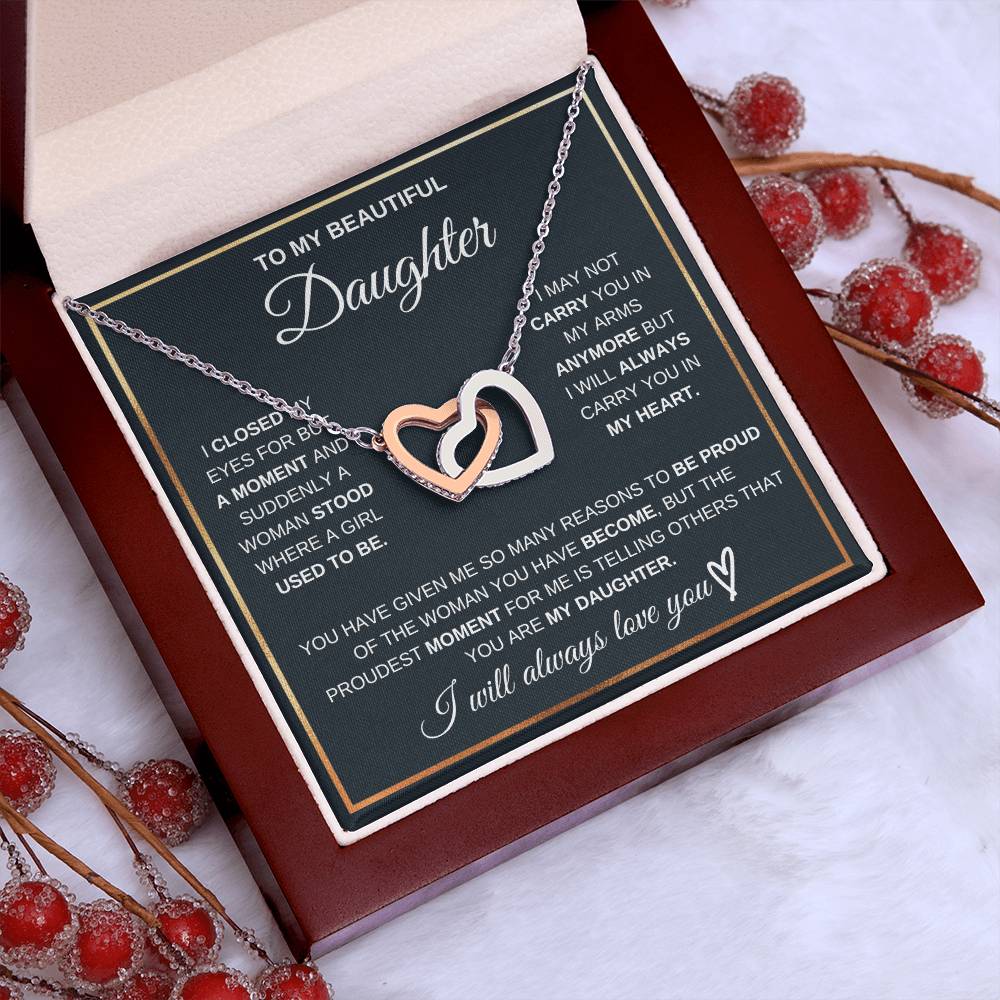 To My Daughter, I Will Always Carry You In My Heart