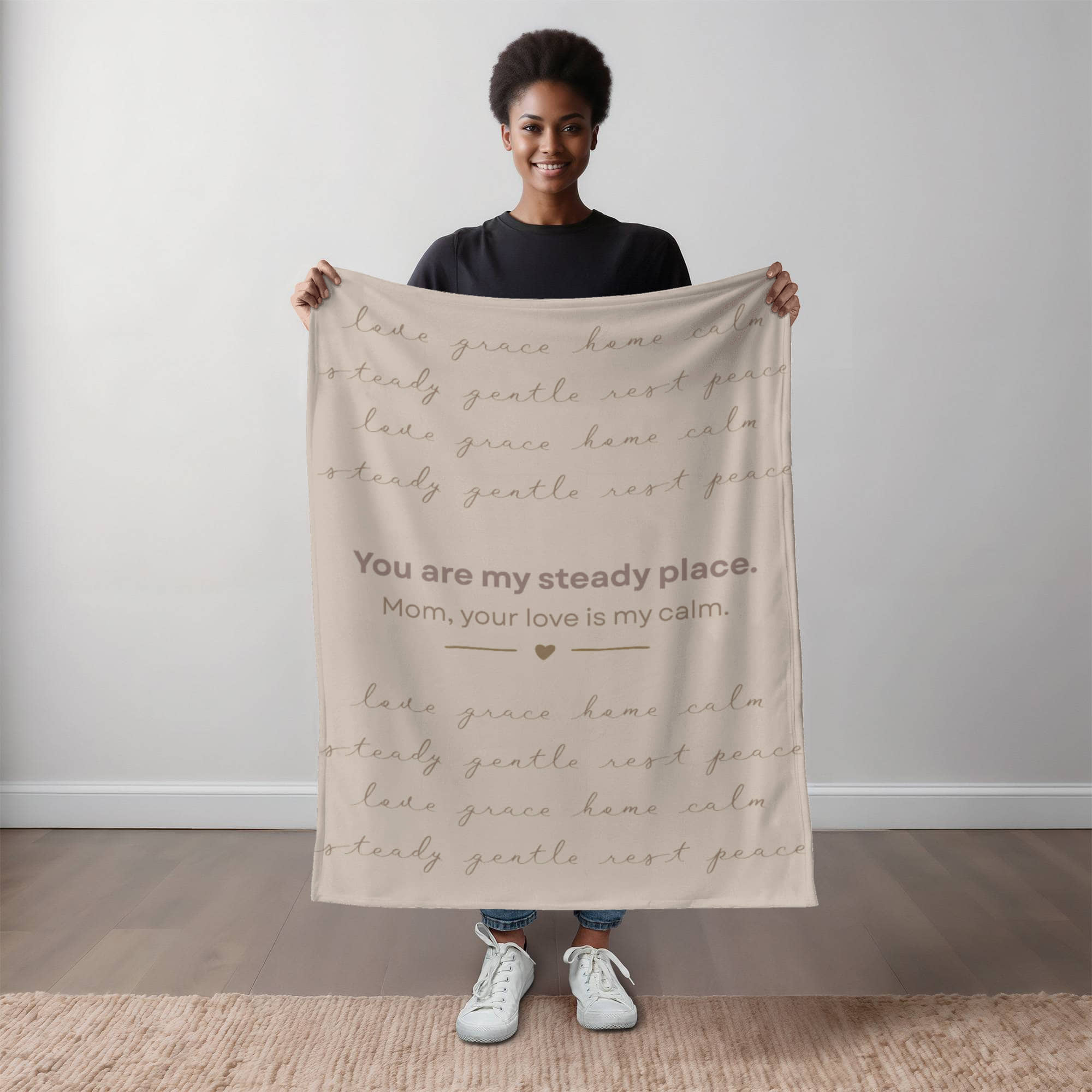 To My Mom – You Are My Steady Place | Heirloom Fleece Throw