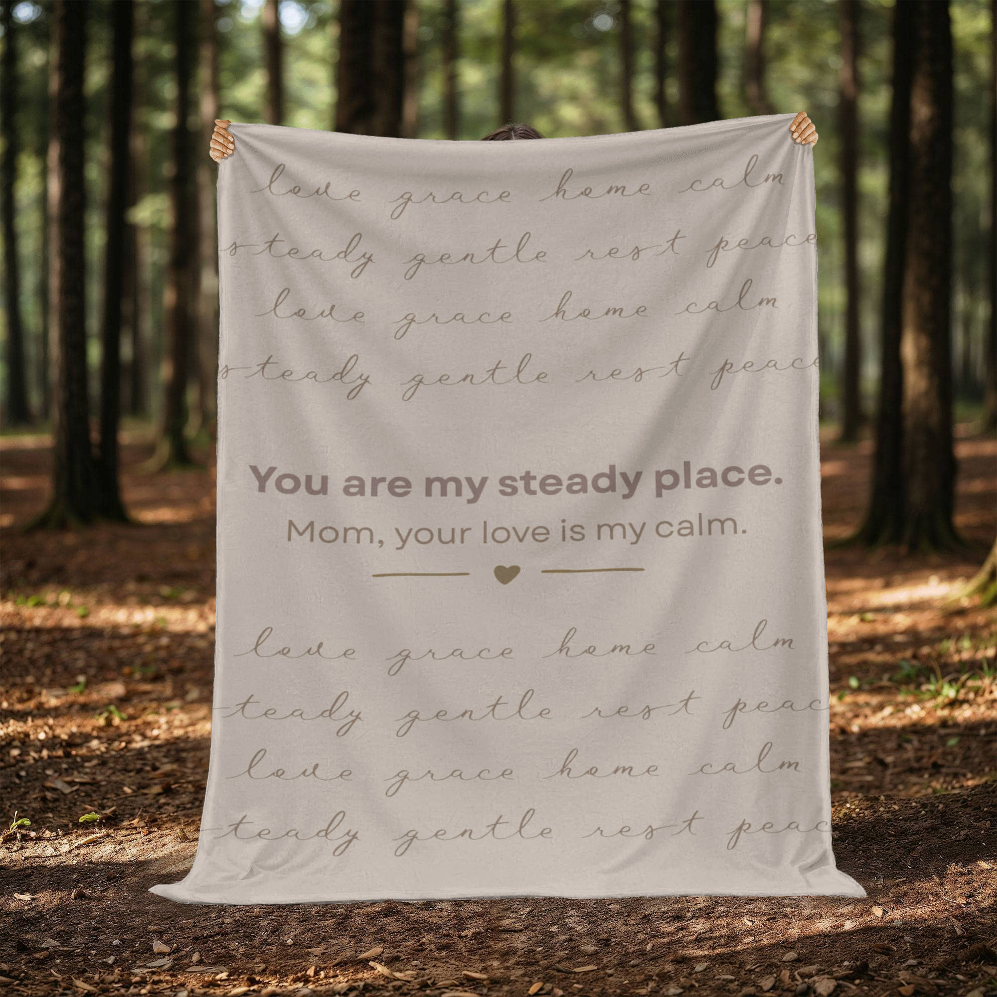 To My Mom – You Are My Steady Place | Heirloom Fleece Throw