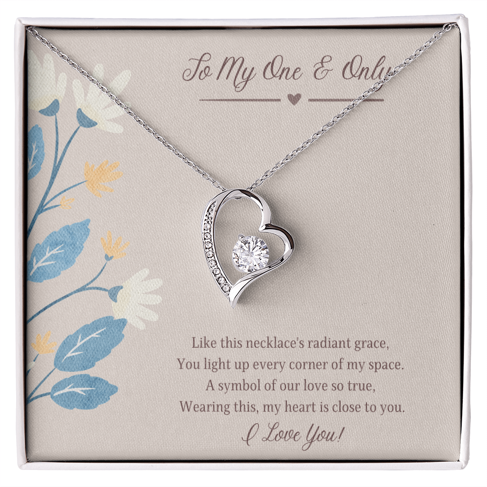 To My One and Only  Forever Love Necklace